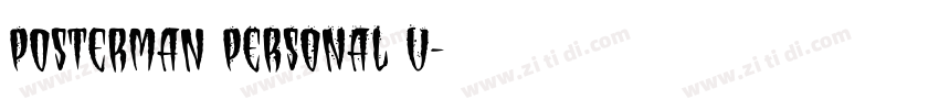 Posterman PERSONAL U字体转换